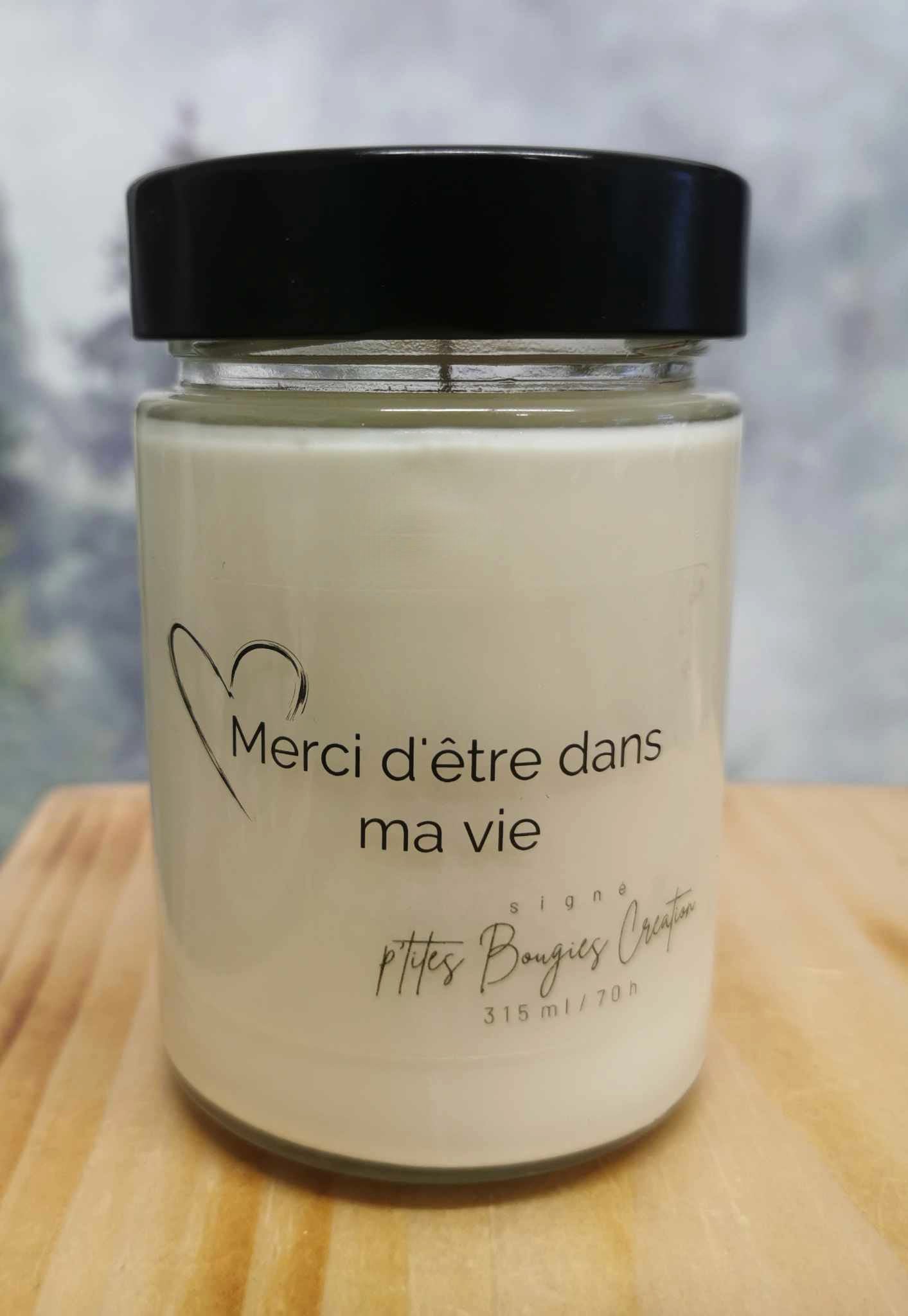Chandelle de soya - Merci d'être dans ma vie - P'tites Bougies Création